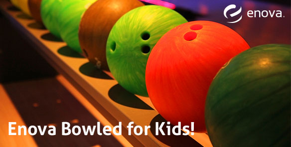 Enova Bowled for Kids!