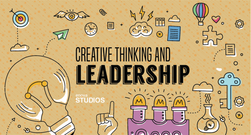 Creative thinking and leadership